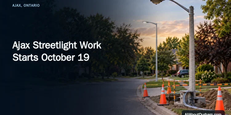 Ajax Streetlight Work Starts October 19 — AllAboutDurham.com featured image
