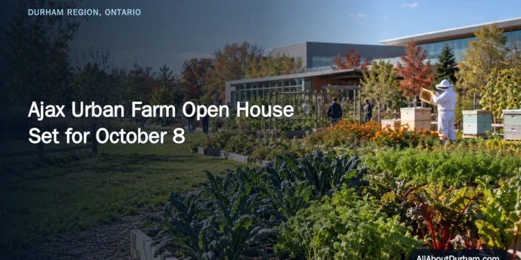 Ajax Urban Farm Open House Set for October 8 — AllAboutDurham.com featured image