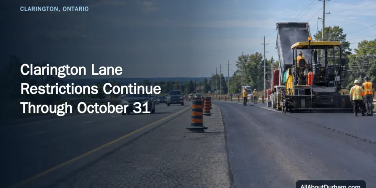 Clarington Lane Restrictions Continue Through October 31 — AllAboutDurham.com featured image
