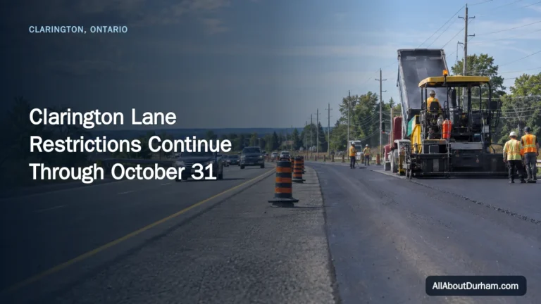 Clarington Lane Restrictions Continue Through October 31 — AllAboutDurham.com featured image