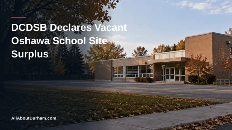 DCDSB Declares Vacant Oshawa School Site Surplus — AllAboutDurham.com featured image