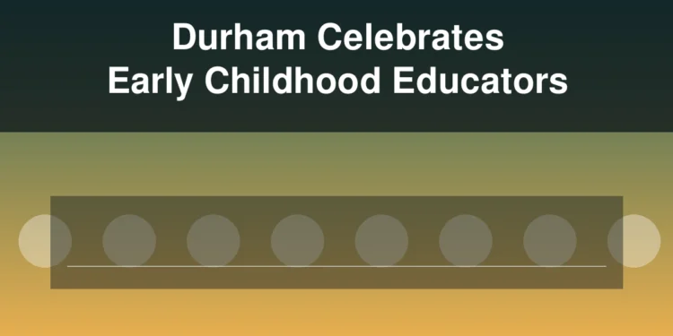 Illustration of an early learning classroom with the headline Durham Celebrates Early Childhood Educators
