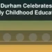 Illustration of an early learning classroom with the headline Durham Celebrates Early Childhood Educators