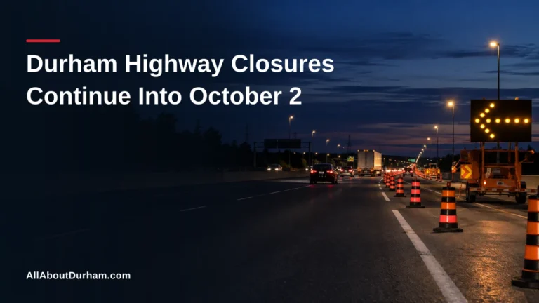 Durham Highway Closures Continue Into October 2 — AllAboutDurham.com featured image