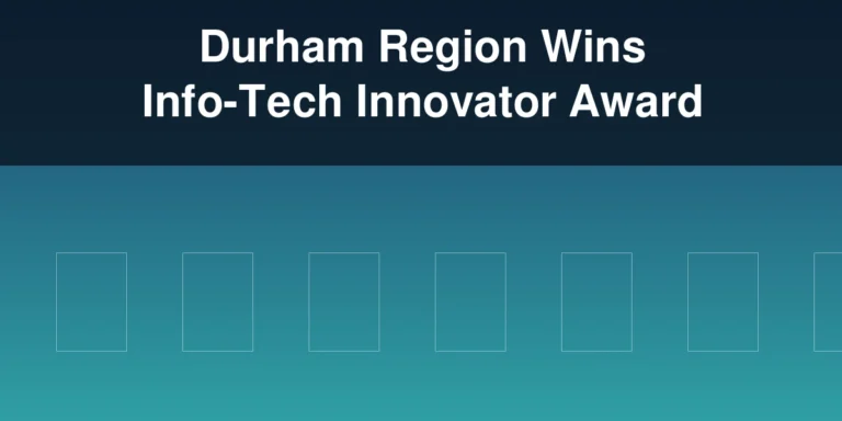 Abstract technology illustration with the headline Durham Region Wins Info-Tech Innovator Award