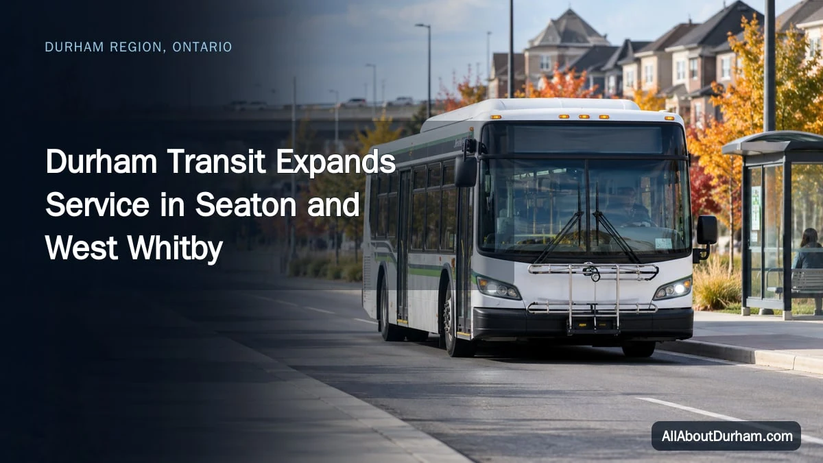 Durham Transit Expands Service in Seaton and West Whitby — AllAboutDurham.com featured image