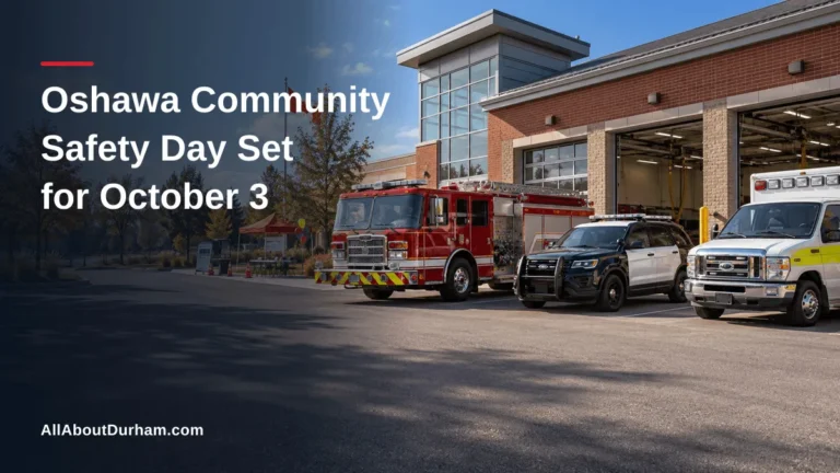 Oshawa Community Safety Day Set for October 3 — AllAboutDurham.com featured image
