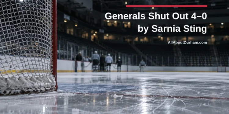 Generals Shut Out 4-0 by Sarnia Sting — AllAboutDurham.com featured image