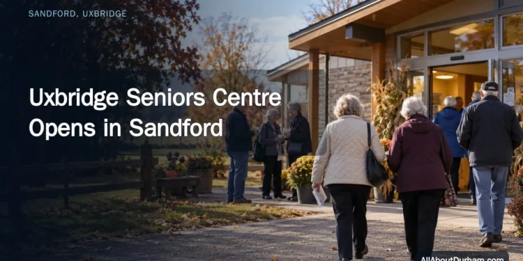 Uxbridge Seniors Centre Opens in Sandford — AllAboutDurham.com featured image