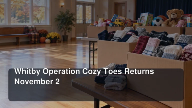 Whitby Operation Cozy Toes Returns November 2